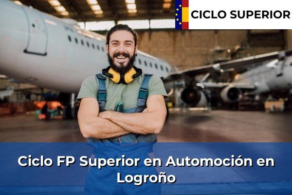 Ciclo FP de Grado Superior de Automoción en Logroño
