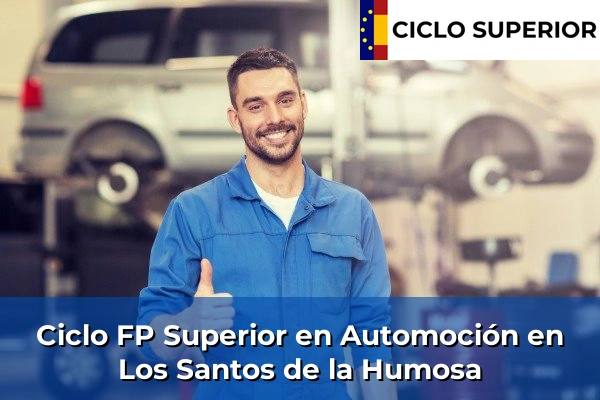 Ciclo FP de Grado Superior de Automoción en Los Santos de la Humosa