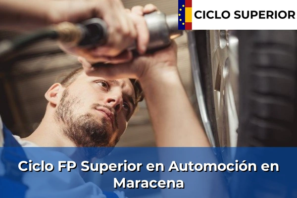 Ciclo FP de Grado Superior de Automoción en Maracena