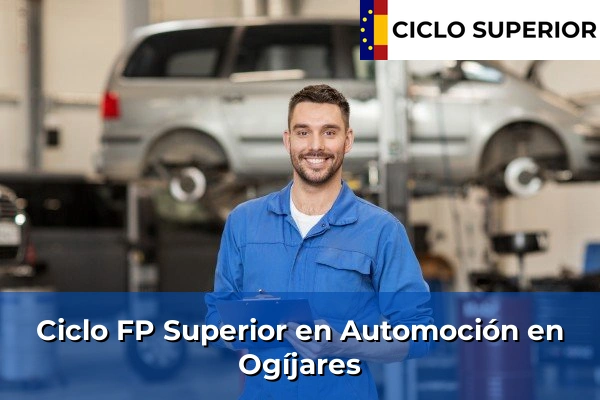 Ciclo FP de Grado Superior de Automoción en Ogíjares