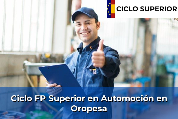 Ciclo FP de Grado Superior de Automoción en Oropesa