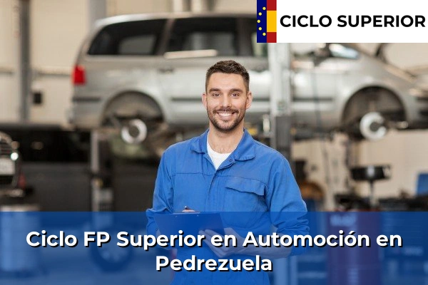 Ciclo FP de Grado Superior de Automoción en Pedrezuela