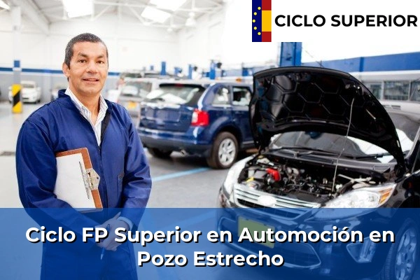 Ciclo FP de Grado Superior de Automoción en Pozo Estrecho