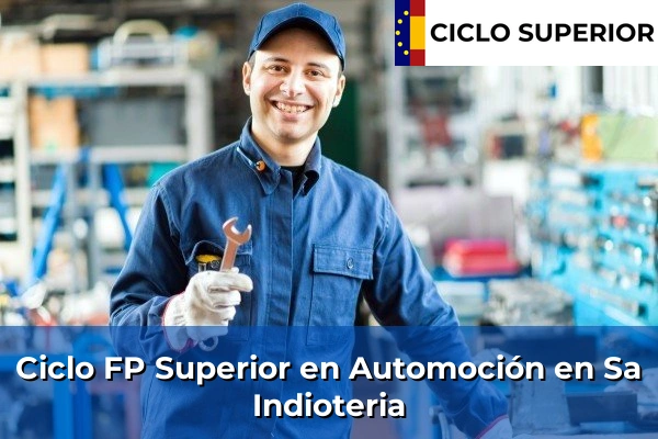 Ciclo FP de Grado Superior de Automoción en Sa Indioteria
