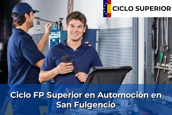 Ciclo FP de Grado Superior de Automoción en San Fulgencio