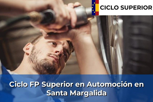Ciclo FP de Grado Superior de Automoción en Santa Margalida
