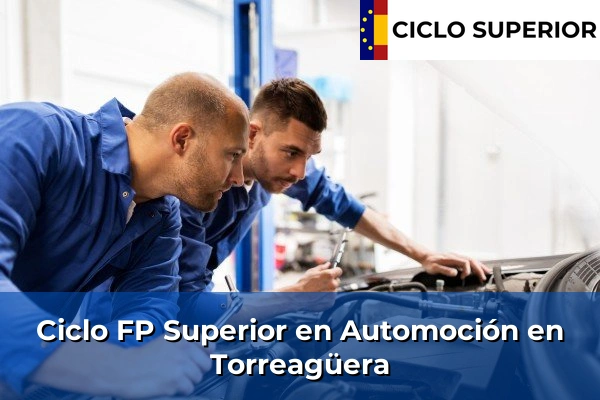 Ciclo FP de Grado Superior de Automoción en Torreagüera