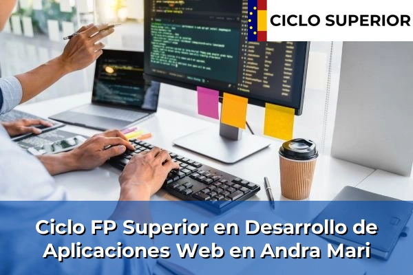 Ciclo FP de Grado Superior de Desarrollo de Aplicaciones Web en Andra Mari