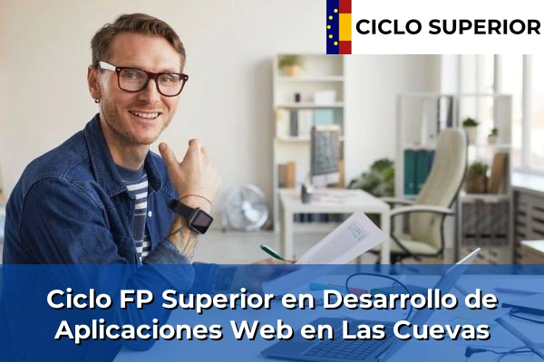 Ciclo FP de Grado Superior de Desarrollo de Aplicaciones Web en Las Cuevas