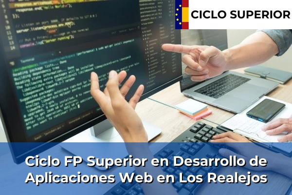 Ciclo FP de Grado Superior de Desarrollo de Aplicaciones Web en Los Realejos