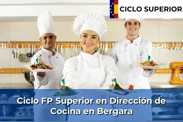Ciclo FP de Grado Superior de Dirección de Cocina en Bergara