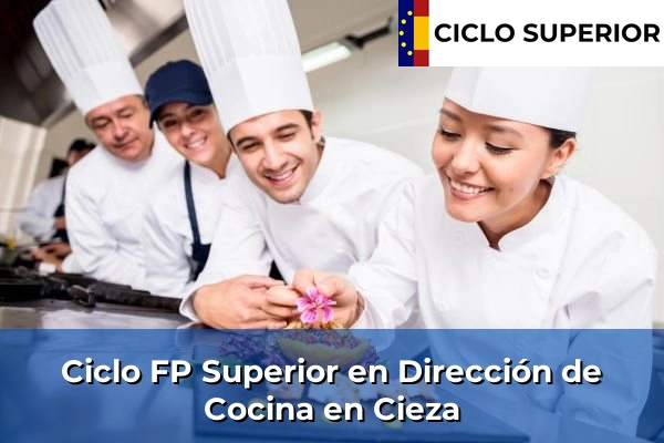 Ciclo FP de Grado Superior de Dirección de Cocina en Cieza