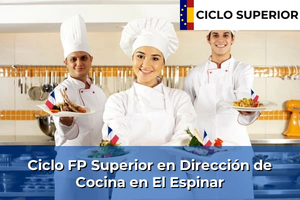 Ciclo FP de Grado Superior de Dirección de Cocina en El Espinar