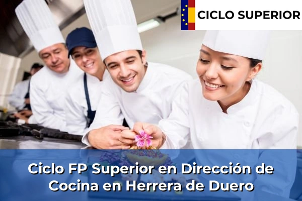 Ciclo FP de Grado Superior de Dirección de Cocina en Herrera de Duero