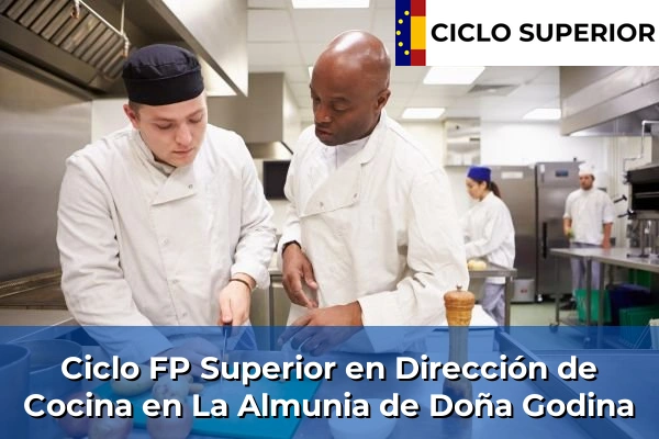 Ciclo FP de Grado Superior de Dirección de Cocina en La Almunia de Doña Godina