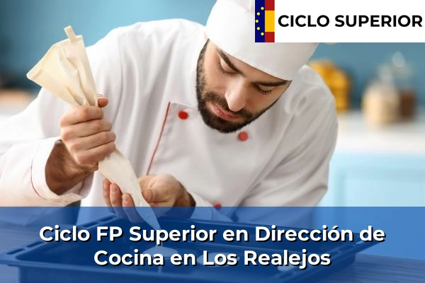 Ciclo FP de Grado Superior de Dirección de Cocina en Los Realejos
