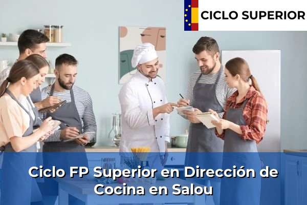 Ciclo FP de Grado Superior de Dirección de Cocina en Salou