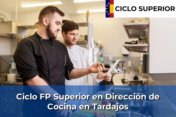 Ciclo FP de Grado Superior de Dirección de Cocina en Tardajos