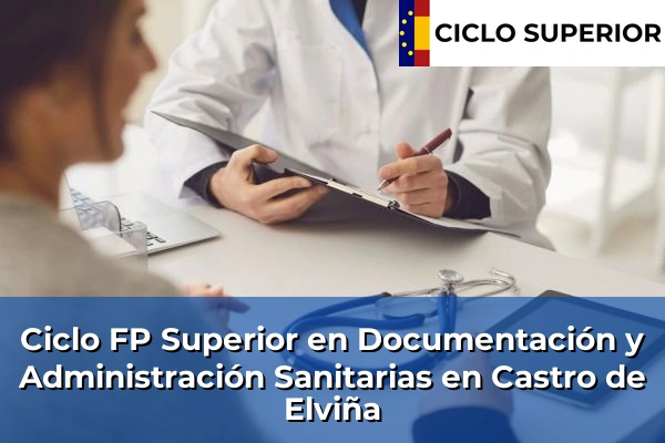 Ciclo FP de Grado Superior de Documentación y Administración Sanitarias en Castro de Elviña