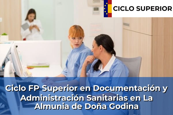Ciclo FP de Grado Superior de Documentación y Administración Sanitarias en La Almunia de Doña Godina