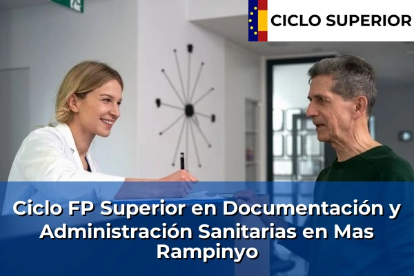 Ciclo FP de Grado Superior de Documentación y Administración Sanitarias en Mas Rampinyo