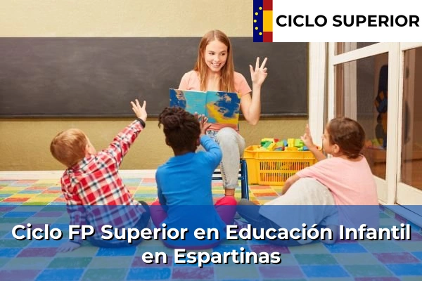 Ciclo FP de Grado Superior de Educación Infantil en Espartinas