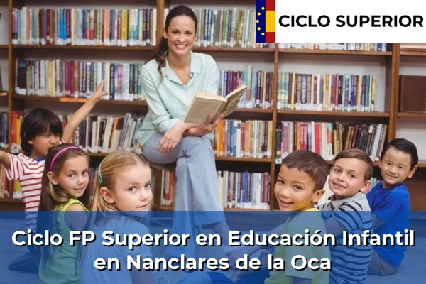 Ciclo FP de Grado Superior de Educación Infantil en Nanclares de la Oca