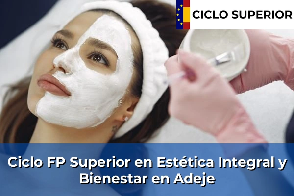 Ciclo FP de Grado Superior de Estética Integral y Bienestar en Adeje