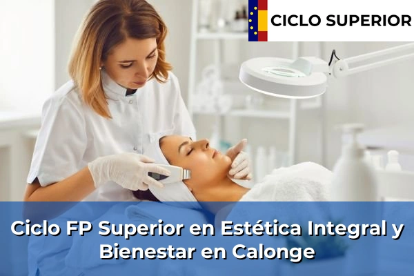 Ciclo FP de Grado Superior de Estética Integral y Bienestar en Calonge