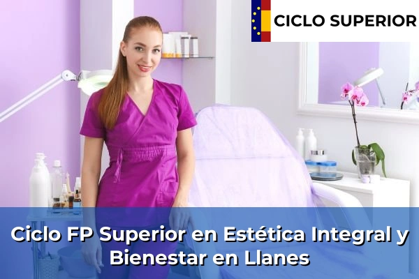 Ciclo FP de Grado Superior de Estética Integral y Bienestar en Llanes