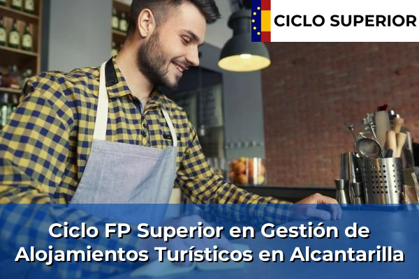 Ciclo FP de Grado Superior de Gestión de Alojamientos Turísticos en Alcantarilla