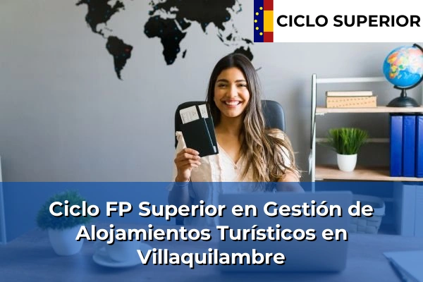 Ciclo FP de Grado Superior de Gestión de Alojamientos Turísticos en Villaquilambre