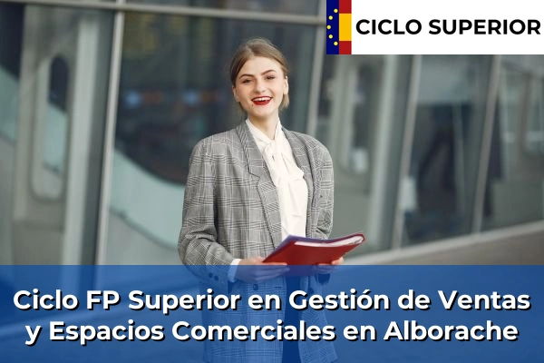 Ciclo FP de Grado Superior de Gestión de Ventas y Espacios Comerciales en Alborache