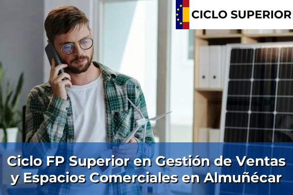 Ciclo FP de Grado Superior de Gestión de Ventas y Espacios Comerciales en Almuñécar