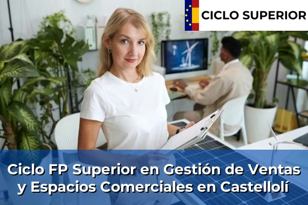 Ciclo FP de Grado Superior de Gestión de Ventas y Espacios Comerciales en Castellolí