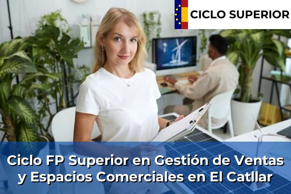 Ciclo FP de Grado Superior de Gestión de Ventas y Espacios Comerciales en El Catllar