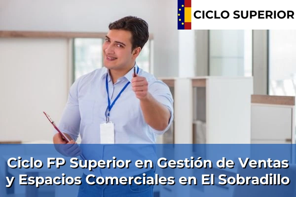 Ciclo FP de Grado Superior de Gestión de Ventas y Espacios Comerciales en El Sobradillo