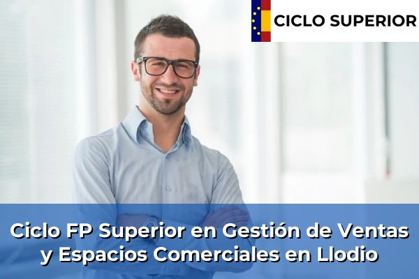 Ciclo FP de Grado Superior de Gestión de Ventas y Espacios Comerciales en Llodio