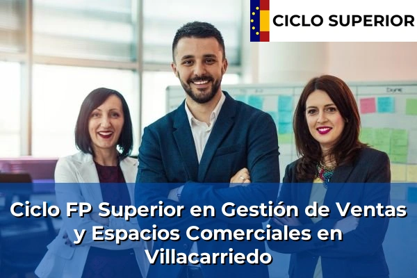 Ciclo FP de Grado Superior de Gestión de Ventas y Espacios Comerciales en Villacarriedo