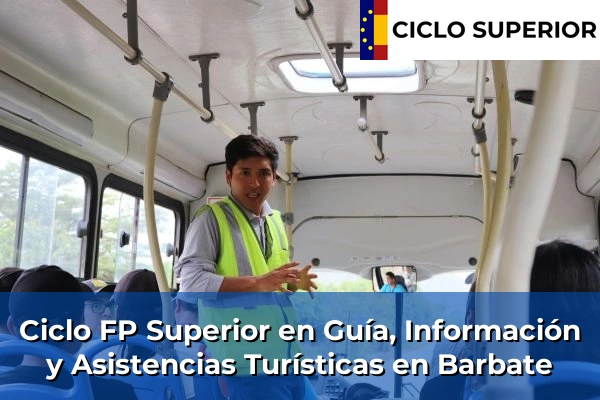 Ciclo FP de Grado Superior de Guía, Información y Asistencias Turísticas en Barbate