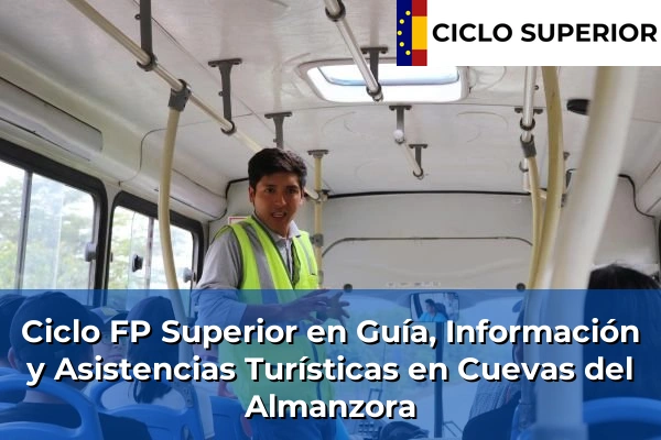 Ciclo FP de Grado Superior de Guía, Información y Asistencias Turísticas en Cuevas del Almanzora