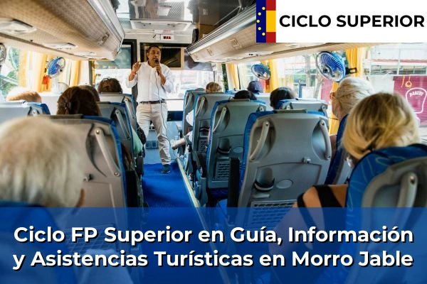 Ciclo FP de Grado Superior de Guía, Información y Asistencias Turísticas en Morro Jable