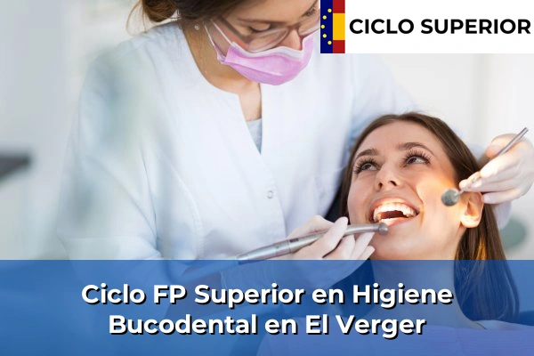 Ciclo FP de Grado Superior de Higiene Bucodental en El Verger