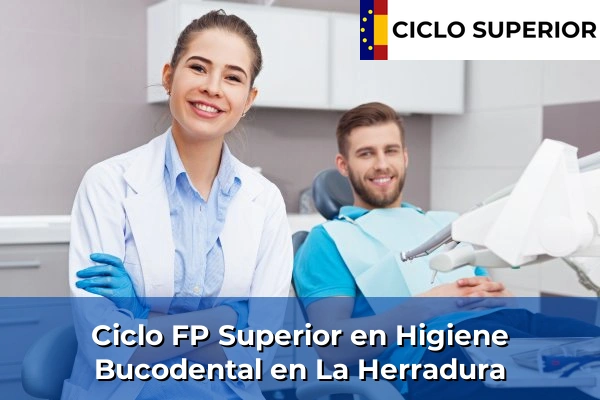 Ciclo FP de Grado Superior de Higiene Bucodental en La Herradura