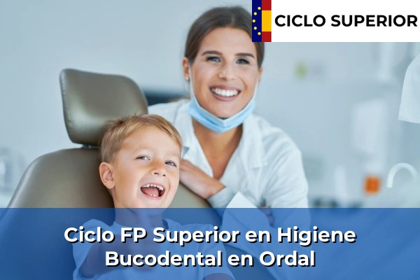 Ciclo FP de Grado Superior de Higiene Bucodental en Ordal