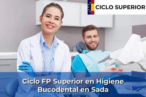 Ciclo FP de Grado Superior de Higiene Bucodental en Sada