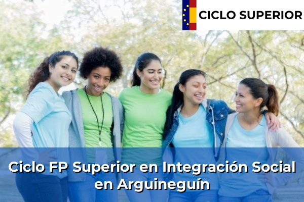 Ciclo FP de Grado Superior de Integración Social en Arguineguín