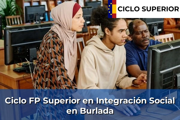 Ciclo FP de Grado Superior de Integración Social en Burlada