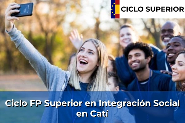 Ciclo FP de Grado Superior de Integración Social en Catí
