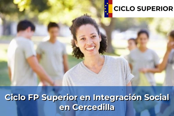 Ciclo FP de Grado Superior de Integración Social en Cercedilla